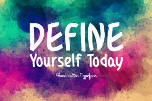 Define Yourself Today: A Handwritten Font for Editorial Branding