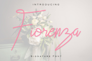 Fiorenza: The Modern Signature Font for Feminine Branding