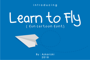 Learn to Fly: The Playful Cartoon Typeface for Handmade Brands