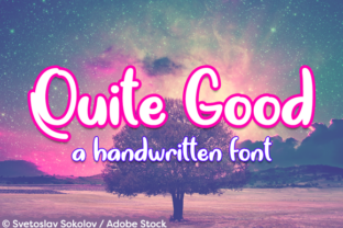 Quite Good Handwritten Font for Brand Identity and Logo Design