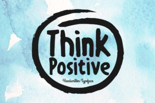 Think Positive Font Review and Free Download